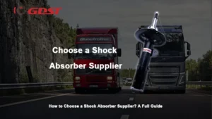 how to choose a shock absorber supplier