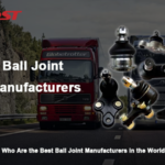 Who Are the Best Ball Joint Manufacturers in the World?