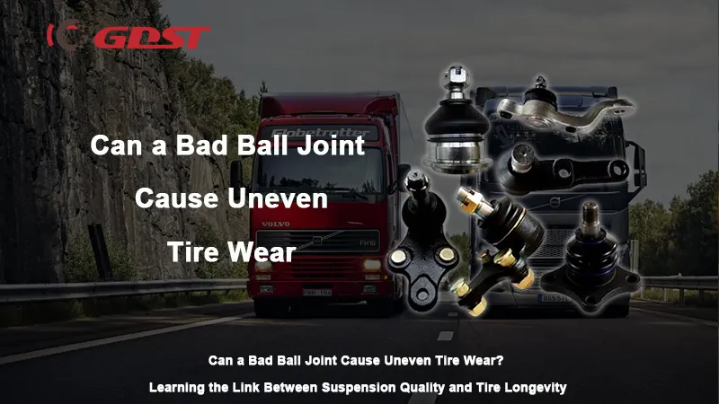 Can a Bad Ball Joint Cause Uneven Tire Wear? Learning the Link Between Suspension Quality and Tire Longevity