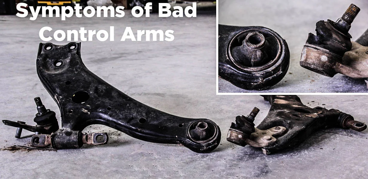 symptoms of bad control arms